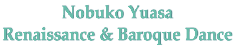 q lTX_X obN_X Nobuko Yuasa Renaissance & Baroque Danc